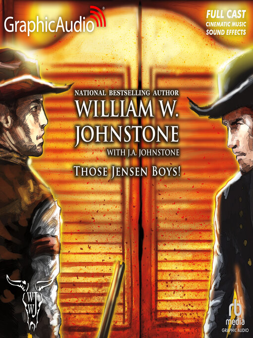 Title details for Those Jensen Boys! by William W. Johnstone - Available